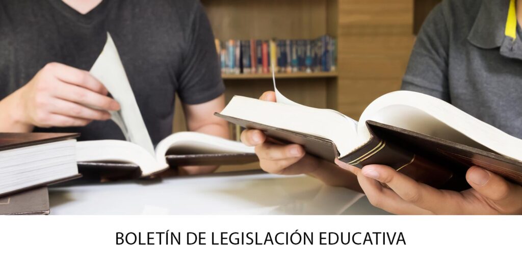 Boletín de legislación educativa